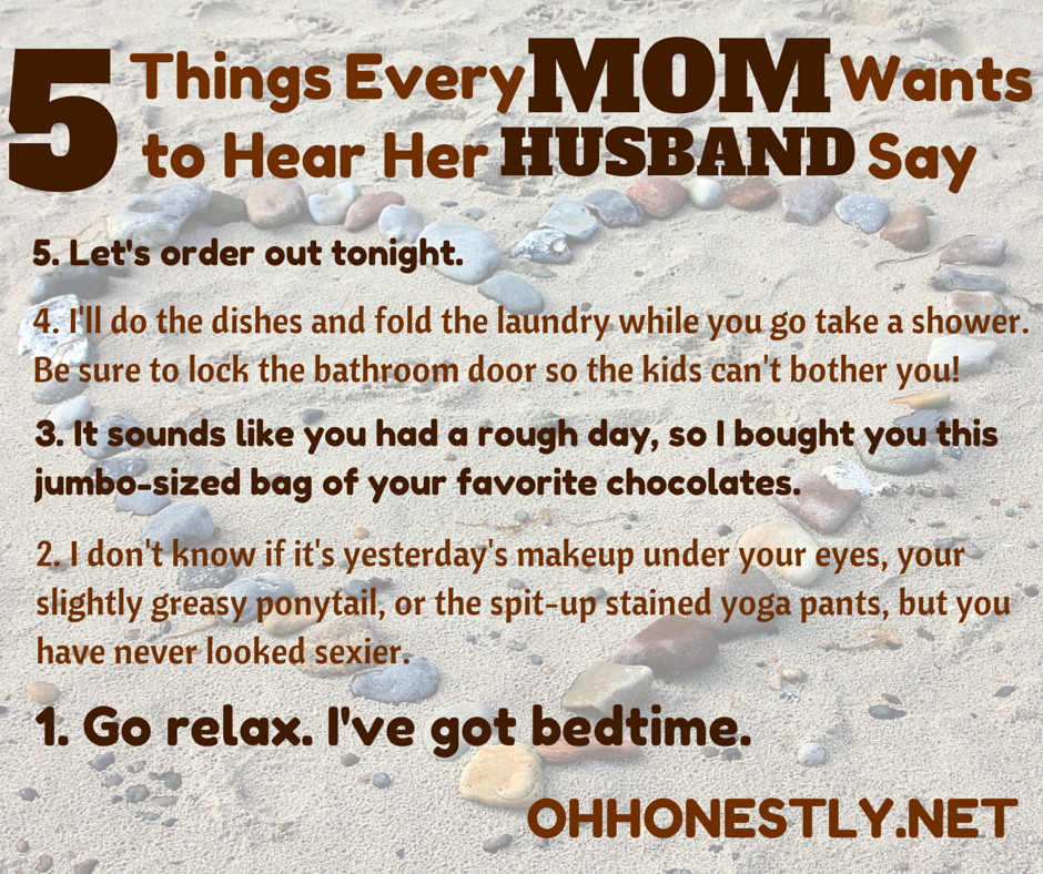 Husbands, Say these things to your wives!