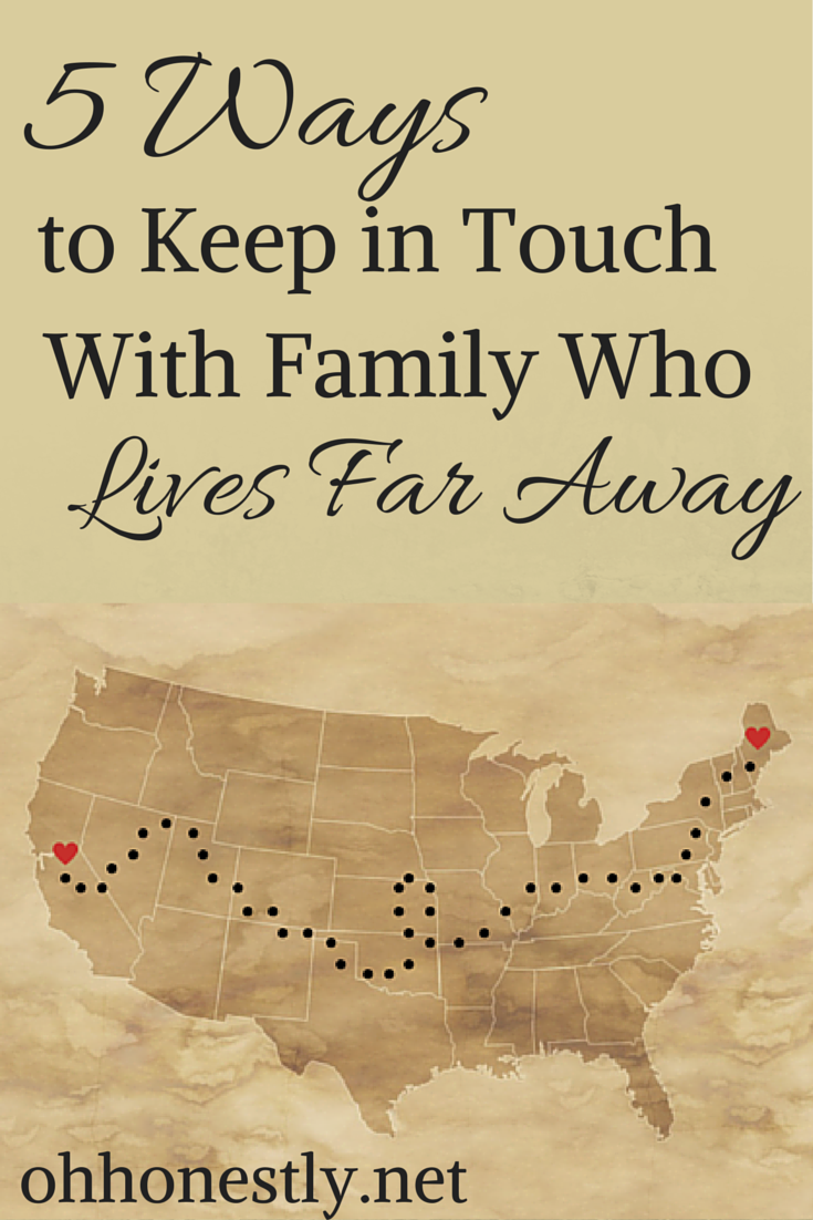 5 Ways to Keep in Touch with Family Who Lives Far Away 