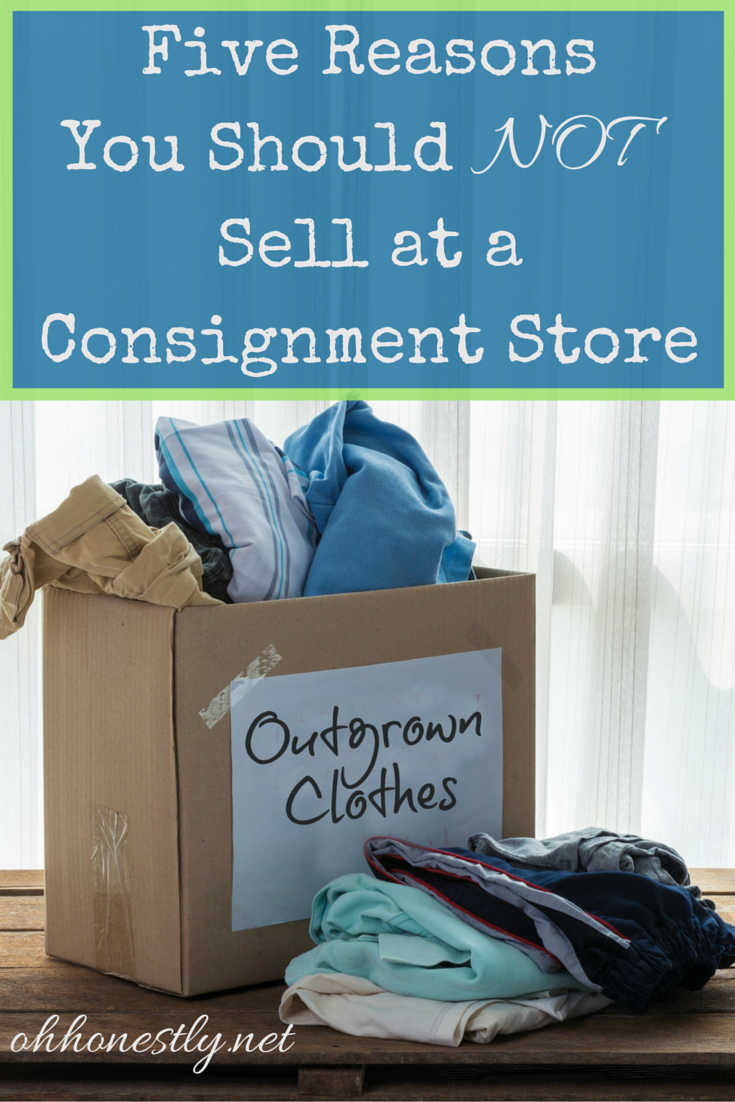 You've gone through your home and have bags of clothes, books, and more to get rid of, but what should you do with it? Toss? Donate? Sell? It's your choice, but here are five compelling reasons to NOT sell to a consignment store.